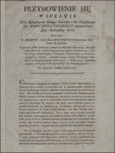 Przymowienie Się W Sprawie UUr: Instygatorow Oboyga Narodow i Ich Donoszącego Ur: Woyciecha Turskiego Szambellana Jego Krolewskiey Mości Przeciwko W. Adamowi Łodzia Xciu Poninskiemu Podskarbiemu Wielkiemu Koronnemu