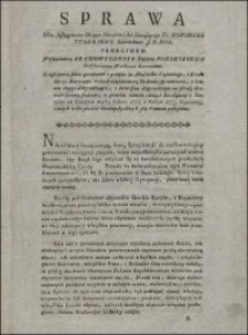 Sprawa UUr. Instygatorów Oboyga Narodów i Ich Donoszącego Ur. Woyciecha Turskiego Szambellana J.K. Mości. Przeciwko Wielmożnemu Adamowi Łodzia Xiążęciu Poninskiemu Podskarbiemu Wielkiemu Koronnemu