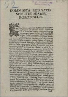 Kommissya Rzeczypospolitey Skarbu Koronnego. Uniwersał względem Czopowego od Trunkow z Zagranicy przychodzących, i expedycyi Kupcow