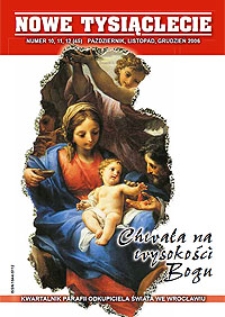 Nowe Tysiąclecie. 2006, nr 10-11-12 (45)