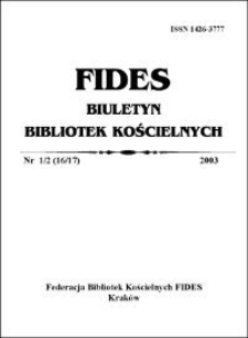 Fides : biuletyn bibliotek kościelnych. 2003, nr 1/2. Część urzędowa (s. 1-20)