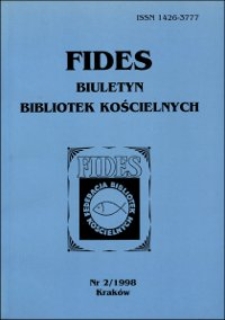 Fides : biuletyn bibliotek kościelnych. 1998, nr 2. Część urzędowa (s. 1-26)