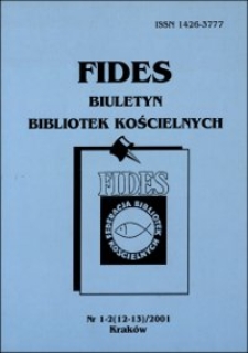 Fides : biuletyn bibliotek kościelnych. 2001, nr 1/2. Część urzędowa (s. 3-37)