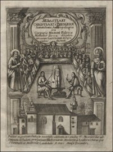 Sebastiani Christiani a Zeidlern [...] Somatotomia Anthropologica Seu Corporis Humani Fabrica : Methodice divisa et controversarum Quaestionum discussionibus illustrata [...] / Praeparante Filio Bernardo Norberto a Zeidlern