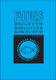 Fides : biuletyn bibliotek kościelnych. 2014, nr 1 (38)