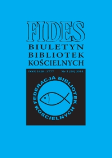 Fides : biuletyn bibliotek kościelnych. 2014, nr 2 (39)