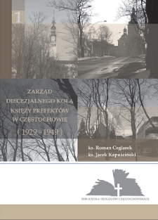 Zarząd Diecezjalnego Koła Księży Prefektów w Częstochowie (1929-1949)