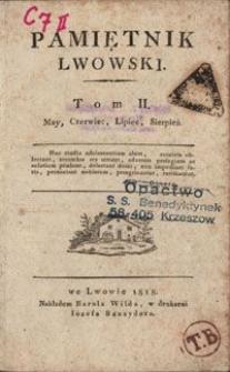 Pamiętnik Lwowski. 1818. T. 2, May, Czerwiec, Lipiec, Sierpień