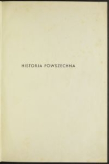 Historja powszechna. T. 1