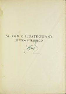 Słownik ilustrowany języka polskiego. T. 1