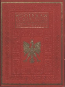 Polska, jej dzieje i kultura : od czasów najdawniejszych do chwili obecnej. T. 1, Od pradziejów do roku 1572