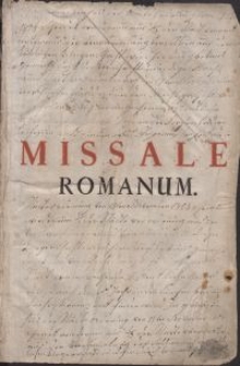 Missale Romanum, Ex decreto Sacro-Sancti Concilii Tridentini restitutum, Pii V. pont. max. Jussu editum, Et Clementis VIII. primum, Nunc denuo Urbani papae Octavi Authoritate recognitum : In quo Non solum Missae propriae de Sanctis in Germania ad longum & in Ordine positae sunt ad majorem celebrantium commoditatem, sed & eae, quae sparsim tum in tota Italia, tum in Hispania, & aliorum Catholicorum locis, Summo Romano Pontifici subjectis separatim celebrantur