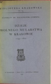 Dzieje wolnego mularstwa w Krakowie : 1755-1822