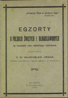 Egzorty o polskich świętych i błogosławionych na niedziele roku szkolnego rozłożone