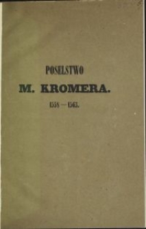 Sprawa z poselstwa Marcina Kromera do Ferdynanda Cesarza w latach 1558-1563