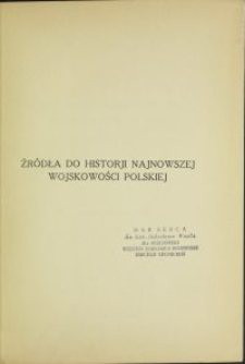 Źródła do historji najnowszej wojskowości polskiej : (1908-1918)
