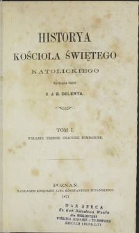 Historya Kościoła świętego katolickiego. T. 1