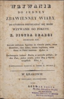 Wzywanie do jedney zbawienney wiary, do którego przykładać się może wzywanie do pokuty