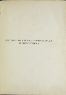 Historia społeczna i gospodarcza średniowiecza