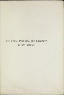 Książka polska we Lwowie w XVI w