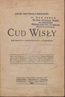 Cud Wisły : wspomnienia korespondenta wojennego