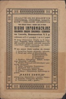 Przewodnik po zdrojowiskach i miejscowościach klimatycznych Galicyi : obejmujący: zdrojowiska, uzdrowiska, zakłady lecznicze, latowiska, miejscowości klimatyczne, oraz miejscowości posiadające źródła mineralne, wreszcie stacye turystyczne i sportów zimowych / oprac. Stanisław A. Lewicki, Mieczysław Orłowicz i Tadeusz Praschil \; Krajowy Związek Zdrojowisk i Uzdrowisk we Lwowie