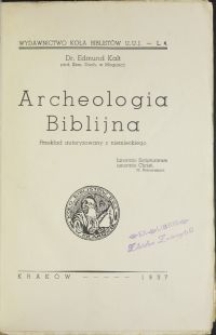 Archeologia biblijna / Edmund Kalt \; przekł. z niem