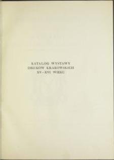 Katalog wystawy druków krakowskich XV-go i XVI-go wieku / Bibljoteka Jagiellońska