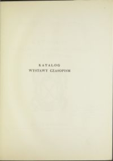 Katalog wystawy czasopism polskich od w. XVI do r. 1830 / Biblioteka Jagiellońska