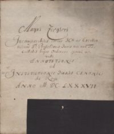 Annotationes ad Institutiones Iuris Canonici de Roye Anno M. DC. LXXXVII