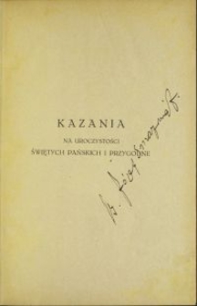 Kazania na uroczystości świętych Pańskich i przygodne / oprac. Józef Stanisław Adamski. T. 1-2