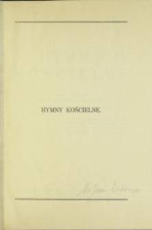 Hymny kościelne / w przekł. Tadeusza Karyłowskiego \; z przedm. Stanisława Windakiewicza