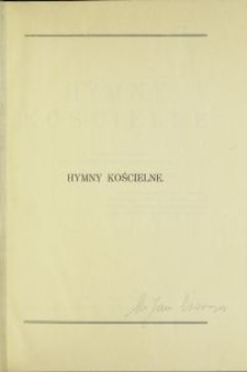 Hymny kościelne / w przekł. Tadeusza Karyłowskiego \; z przedm. Stanisława Windakiewicza