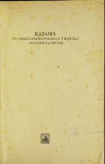 Kazania na uroczystości polskich świętych i błogosławionych / oprac. Józef Stanisław Adamski. T. 2