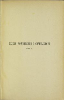 Dzieje powszechne i cywilizacyi : Rzym - miasto, Rzym - państwo. Imperyalizm rzymski. Cezaryzm. T. 3