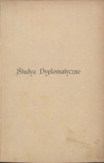 Studya dyplomatyczne : sprawa polska - sprawa duńska (1863-1865) / Klaczko Julian \; tł. Karol Scipio \; przedm. Stanisława Tarnowskiego. Cz. 1-2