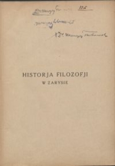 Historja filozofji w zarysie : przekład polski / A. Stöckl i J. Weingärtner \; oprac. Franciszek Kwiatkowski