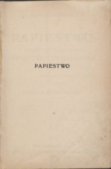 Papiestwo i jego działalność społeczno-cywilizacyjna / przekł. z niem