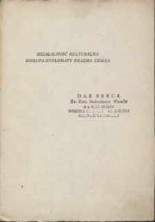 Działalność kulturalna biskupa - dyplomaty Erazma Ciołka