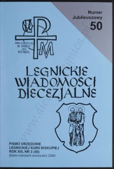 Legnickie Wiadomości Diecezjalne R. 13 (2004) nr 3