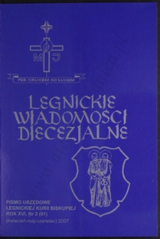 Legnickie Wiadomości Diecezjalne R. 16 (2007) nr 2