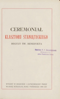 Ceremoniał Klasztoru Staniąteckiego reguły św. Benedykta