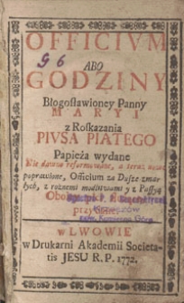 Officium abo Godziny Błogosławioney Panny Maryi