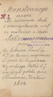 Monstrancya nowa albo ćwiczenia duch. i rozmyślania wielce nabożne o Najśw. Sakramencie