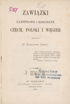 Związki państwowe I kościelne Czech, Polski I Węgier