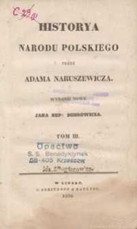 Historya Narodu Polskiego przez Adama Naruszewicza (…) Tom III