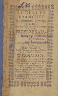 Augustyn Francuzki Miłosiernemu Zwycięzcy Bogu