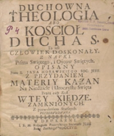 Duchowna Theologia abo Kosciol Ducha S.