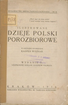 Ilustrowane Dzieje Polski Porozbiorowe