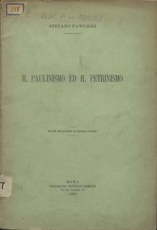 Il Paulinismo ed il Petrinismo